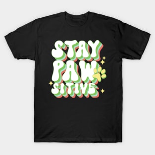 Retro Stay Pawsitive Dog Paw T-Shirt